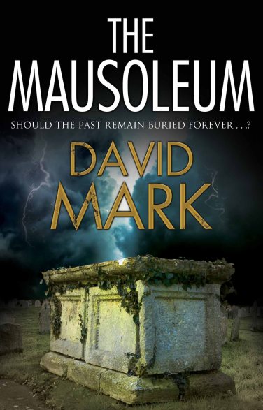The Mausoleum - David Mark Cover Image
